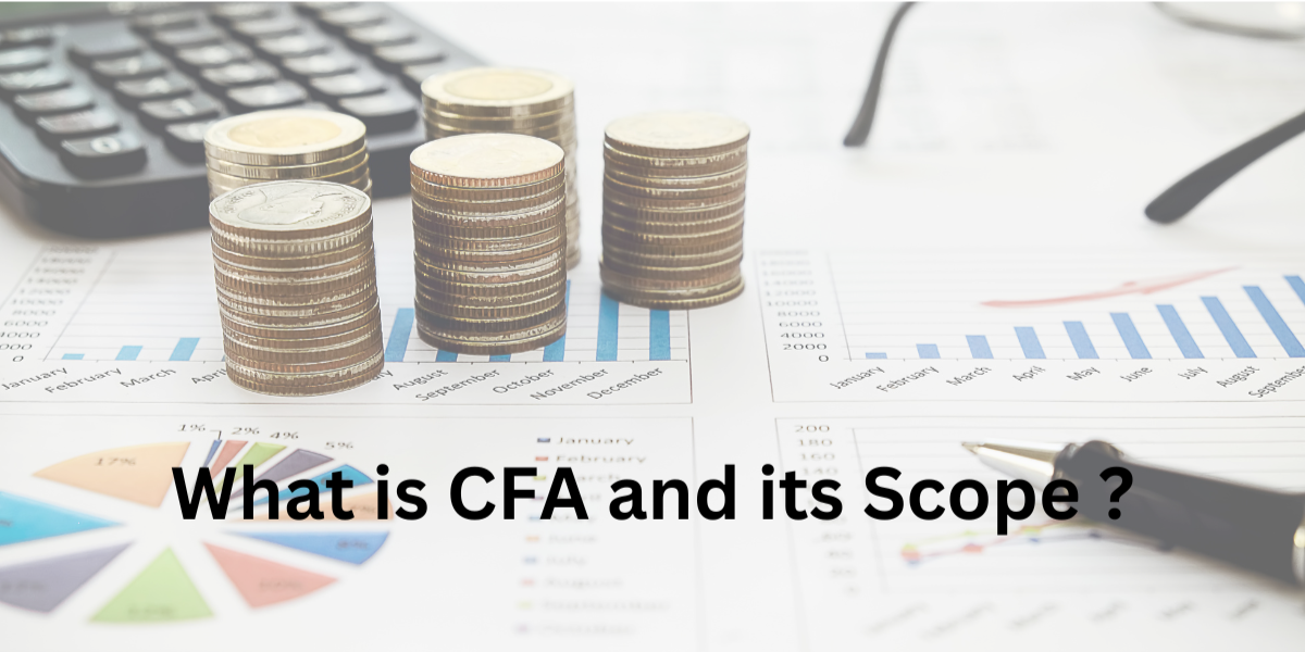 What is CFA and its Scope