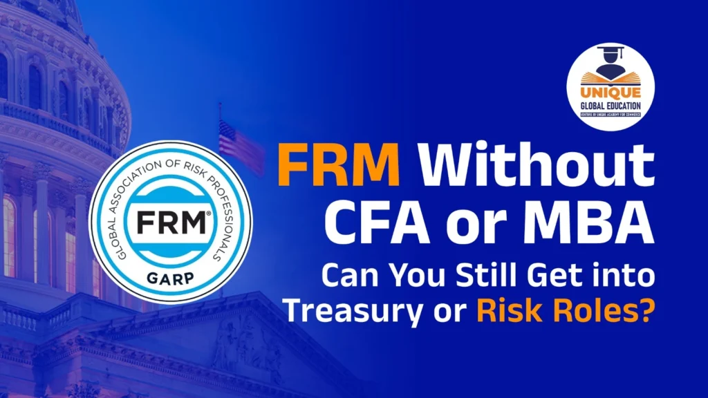 FRM Certification Without CFA or MBA