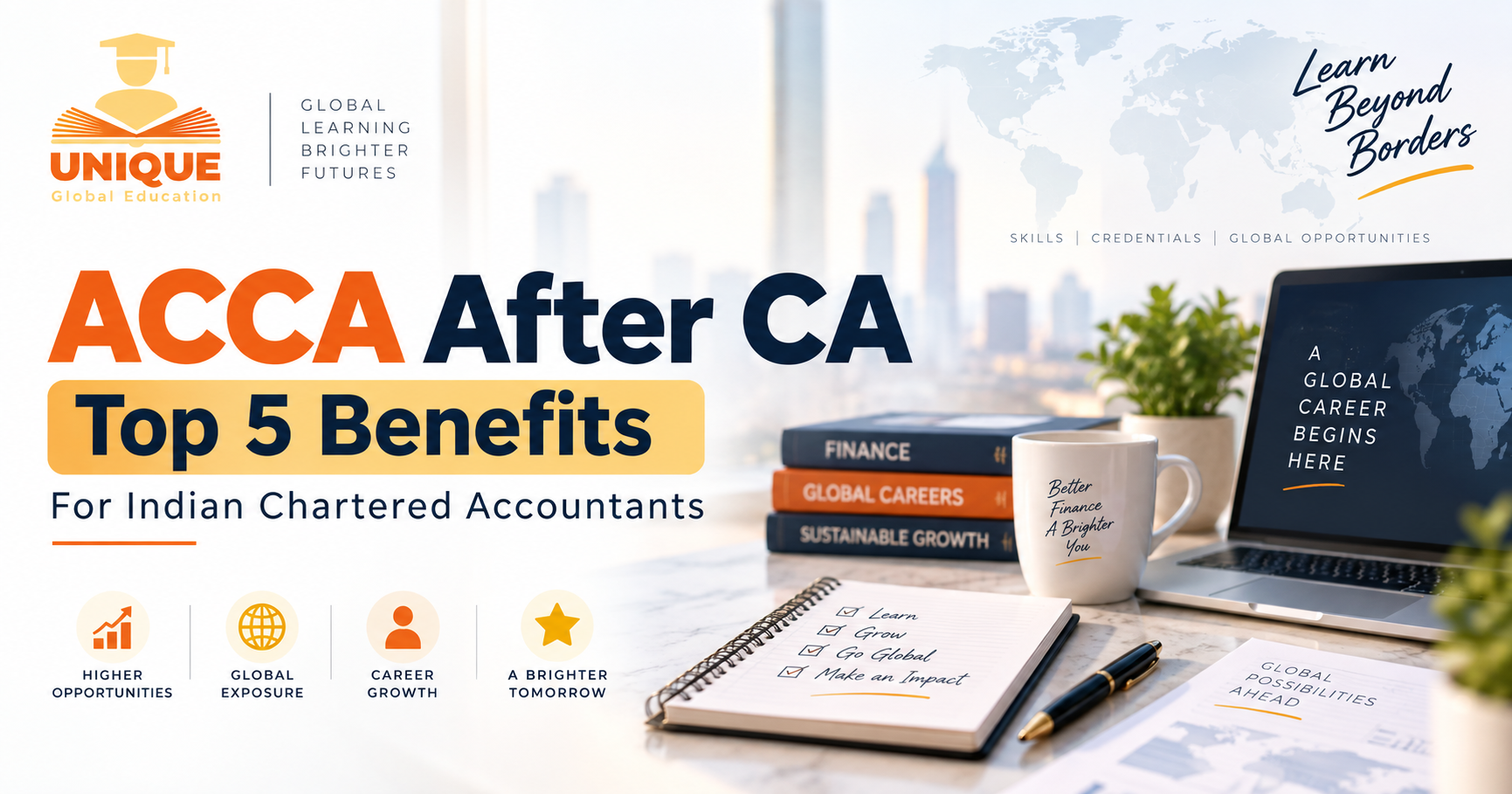 ACCA After CA guide showing top benefits, global career opportunities and professional growth for Indian Chartered Accountants
