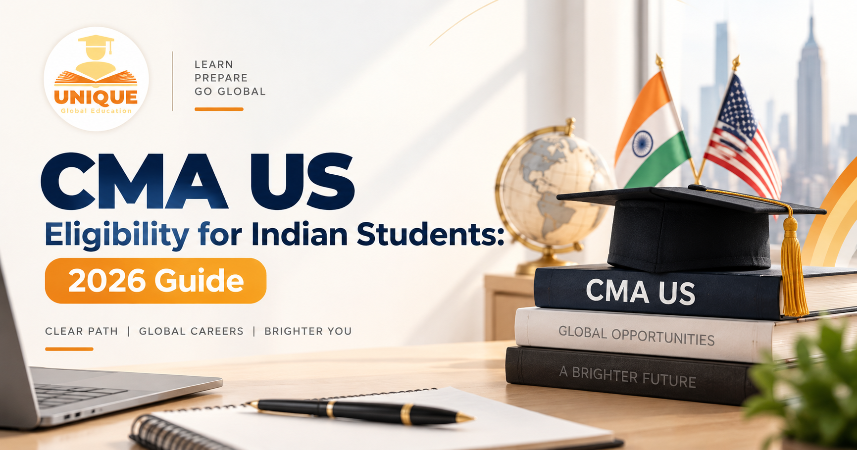CMA US Eligibility for Indian Students with graduation cap, India-US flags and global finance career elements