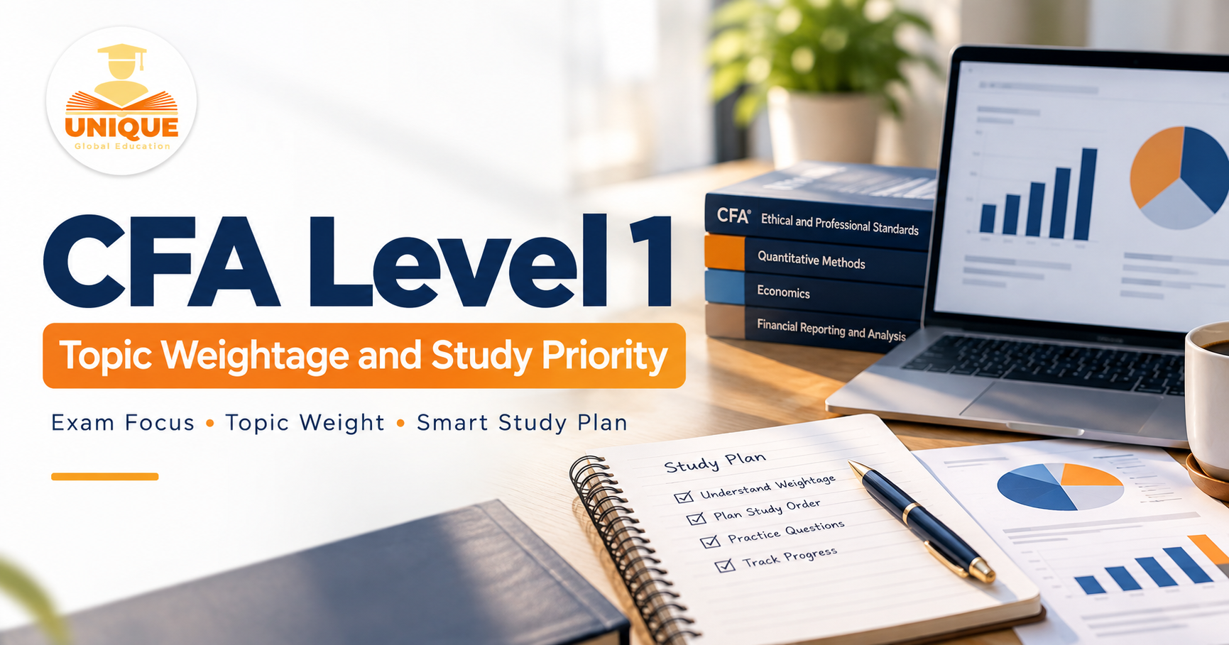 CFA Level 1 Topic Weightage blog cover showing study priority, exam topics, books and CFA Level 1 preparation